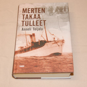 Anneli Toijala Merten takaa tulleet